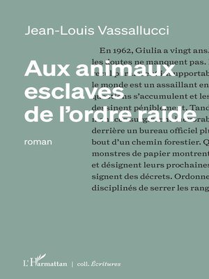 cover image of Aux animaux esclaves de l'ordre raide
